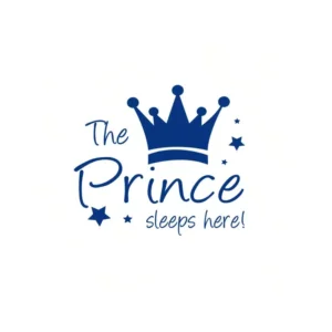 Sticker Perete Autocolant Scris "The Prince sleep here" 32x28cm - 00206